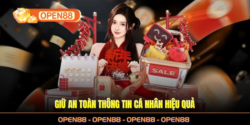 Giữ an toàn thông tin cá nhân hiệu quả