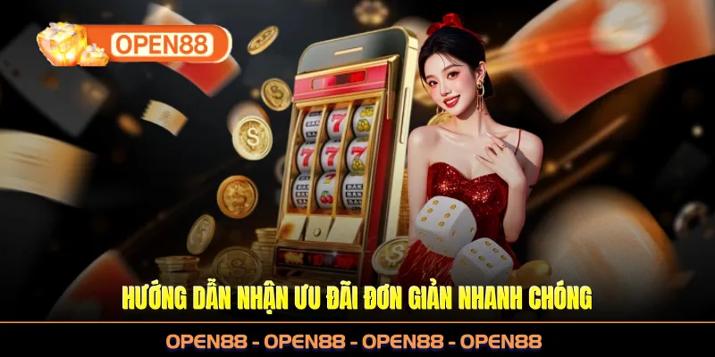 Hướng dẫn nhận ưu đãi đơn giản nhanh chóng