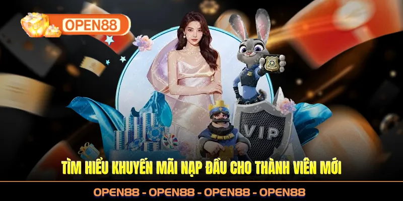 Tìm hiểu khuyến mãi nạp đầu cho thành viên mới